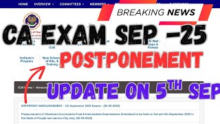 🔴 ICAI BIG Update: September 2025 CA Exams Postponed? Official Announcement On 5th Sep Explained!
