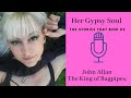 Her Gypsy Soul Podcast | Meet John Allen who&#39;s been making a Living Playing Bagpipes