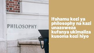 Ifahamu kozi ya PHILOSOPHY na kazi unazoweza kuzifanya ukisoma kozi hiyo