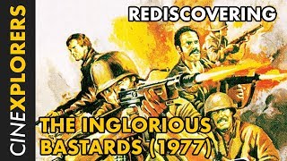 Rediscovering: The Inglorious Bastards (1977)