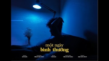 Một Ngày Bình Thường | Inspiring Short Film