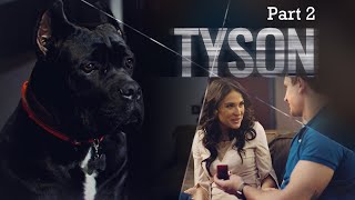 TYSON PART 2