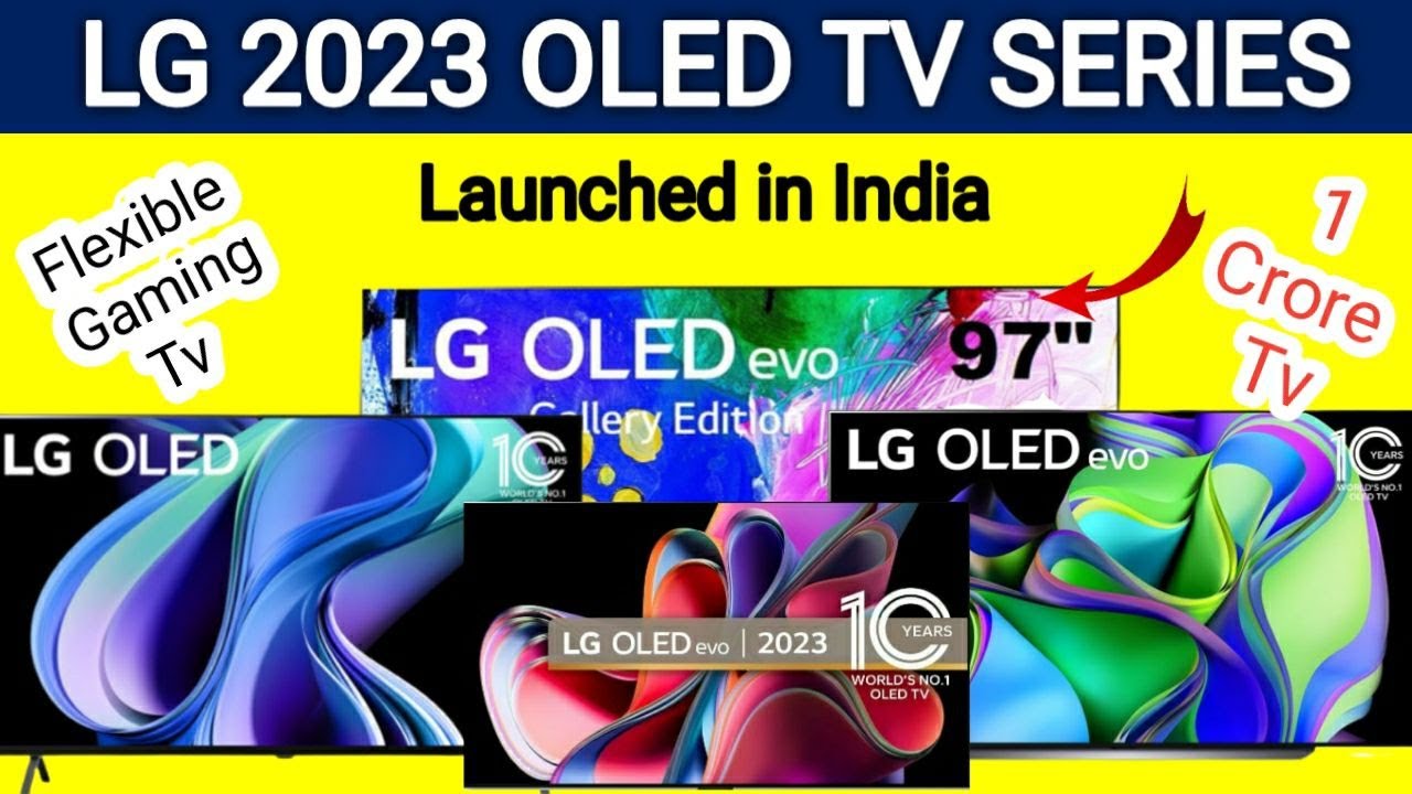 LG 2023 OLED TV SERIES LAUNCHED IN INDIA | LG OLED FLEXIBLE GAMING ...