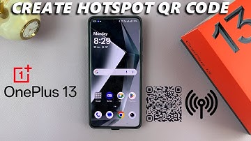 How To Generate Hotspot QR Code On OnePlus 13