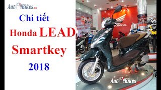 Honda Lead Smartkey 2018 có thiết kế mới, khóa thông minh và đã đượ...
