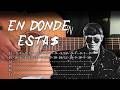 Requinto EN DONDE ESTAS (Tutorial en Guitarra) Junior H | principiantes