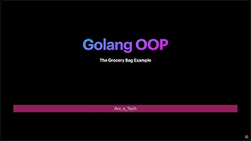 GoLang OOP Explained: The Basics