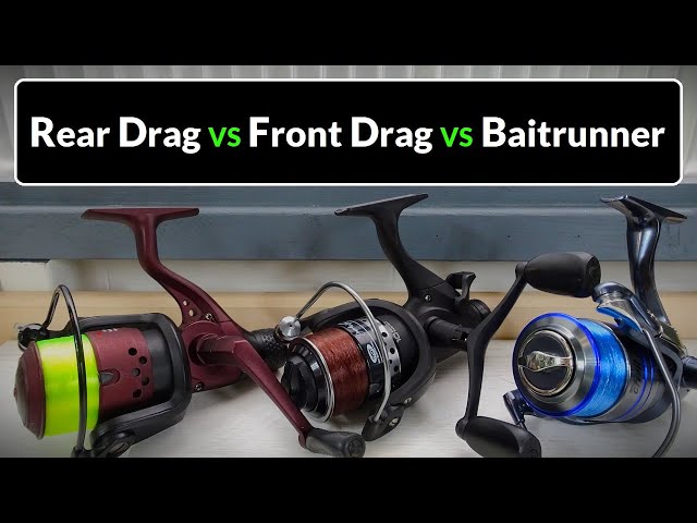 Rear Drag VS Front Drag VS Baitrunner Fishing Reels - Explained