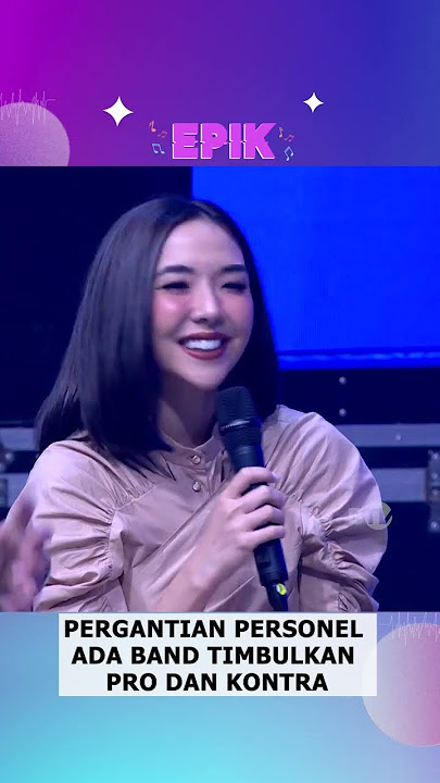 Pergantian Personel Ada Band Timbulkan Pro dan Kontra