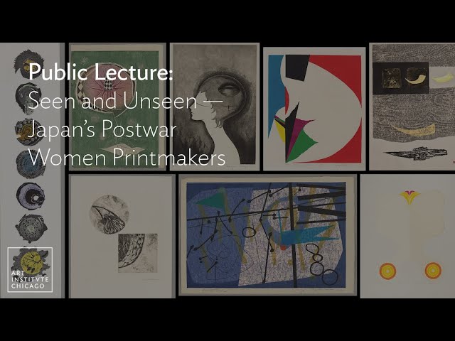 Lecture: Seen and Unseen—Japan's Postwar Women Printmakers