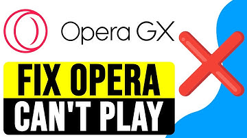 How to FIX OPERA Can