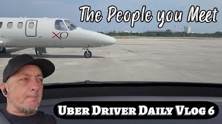 The People You Meet | Uber Daily Driver Vlog 6
