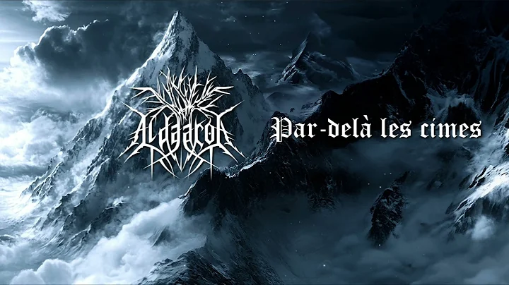 ALDAARON – Par-delà les cimes (Full Album | 2025) | Epic Atmospheric Black Metal