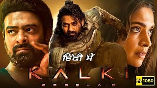 Kalki new(2023)Released Full Hindi Dubbed Action Movie ! Superstar Prabhaa 'Dipika Padukon New movie