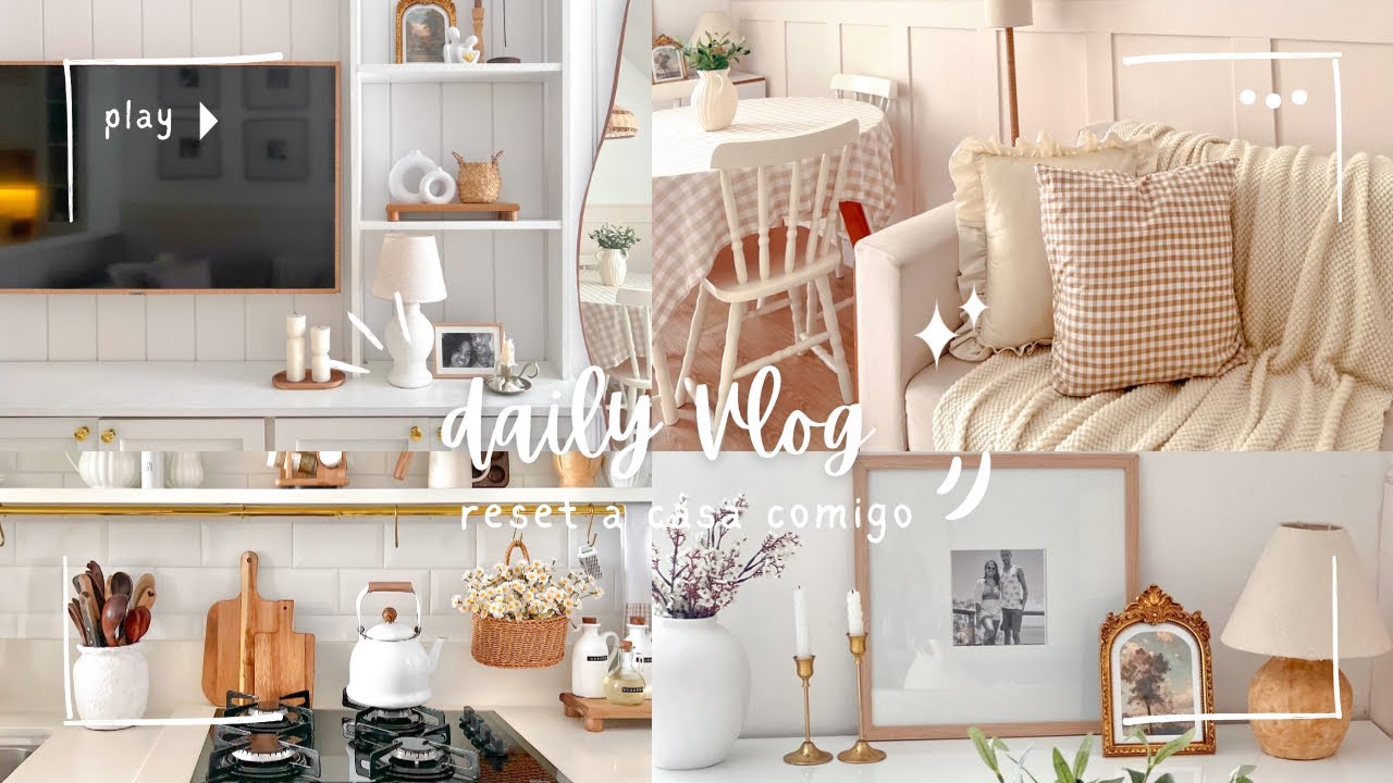 VLOG: reset home | organizando a casa | casa/cozinha clean | redecorando | limpeza | decoração 
