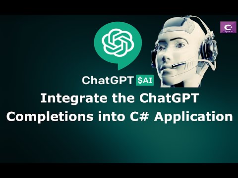 C# and ChatGPT: How to Integrate the ChatGPT Completions into C# Application