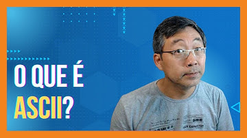 O Que É ASCII?