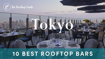 10 Best Rooftop Bars in Tokyo - 2025