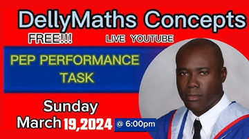 PEP PERFORMANCE TASK FINAL CLASS 2024  DellyMaths Concepts (PEP PERFORMANCE TASK MATHS SOLUTIONS)