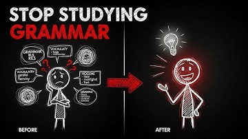 Stop Studying English Grammar (Do This Instead for Fluency)