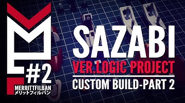 Sazabi Ver.Logic Scratch-Build Part 2 | Major Shapes & Joints