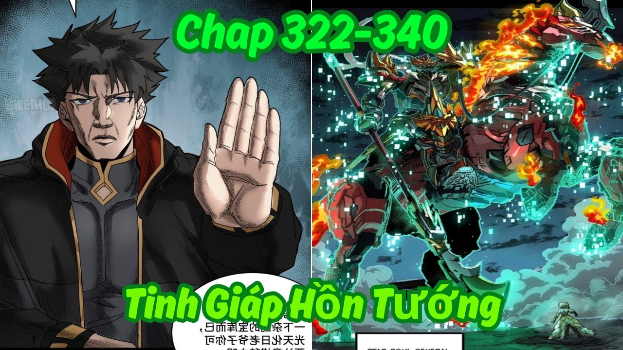 [Chap 322-340] Truyện Tinh Giáp Hồn Tướng | Tiểu Nhị Review