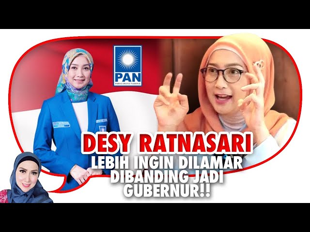 Pimpin DPW PAN JABAR, Desy Ratnasari Ingin Dilamar Dibanding Jadi Gubernur class=