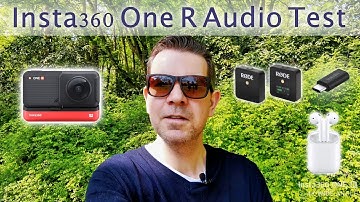 Insta360 One R Microphone Test • Rode Wireless Go • Apple AirPods