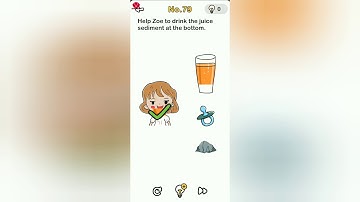 Brain Out Level 79 help zoe to drink the juice sediment at the bottom