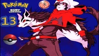 Pokemon Ruby Walkthrough Part 13 - Dad's 4th Badge - FriendleyFyre