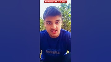 How to Score 40/40 in Maths | Semester 2 | Term 2 | ICSE | CBSE | Tips & Tricks| Class 10 | Class 12