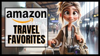 Top Must-Have Amazon Finds for Your Next Adventure