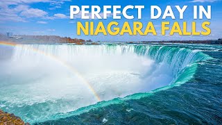 The Perfect Day in Niagara Falls  Both the USA and Canada Sides