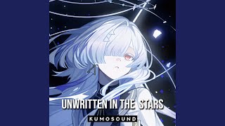 Unwritten in the Stars (Radio Edit)