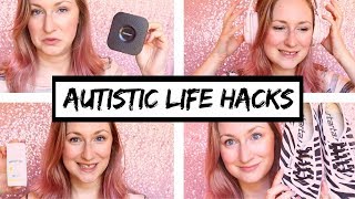AUTISM life hacks - 10 things you should try