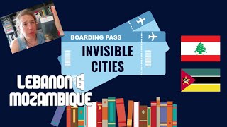 #invisiblecities Lebanon & Mozambique