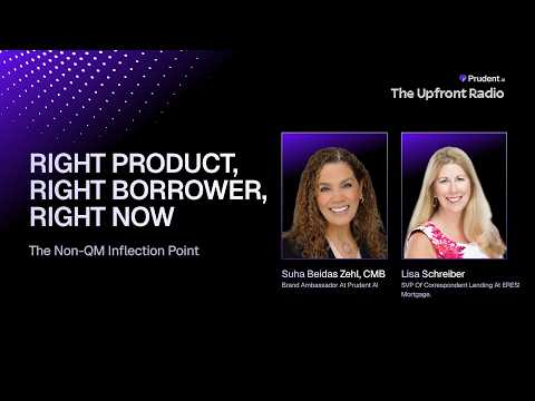 Right Product, Right Borrower, Right Now: The Non-QM Inflection Point video featuring Suha Beidas Zehl