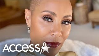 Jada Pinkett Smith Celebrates Being Bald Months After Will Smith Slapped Chris Rock at Oscars