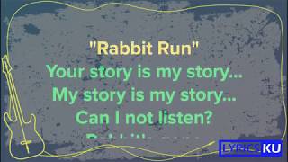 Stars and Rabbit - Rabbit Run (Lyrics/lirik) by Lyrics-ku