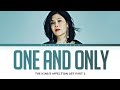 Capture de la vidéo Lyn (린) - 'One And Only' (알아요) (The King's Affection Ost Part 2) Lyrics (Han/Rom/Eng)