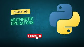 Class 05 Arithmetic Operators 
