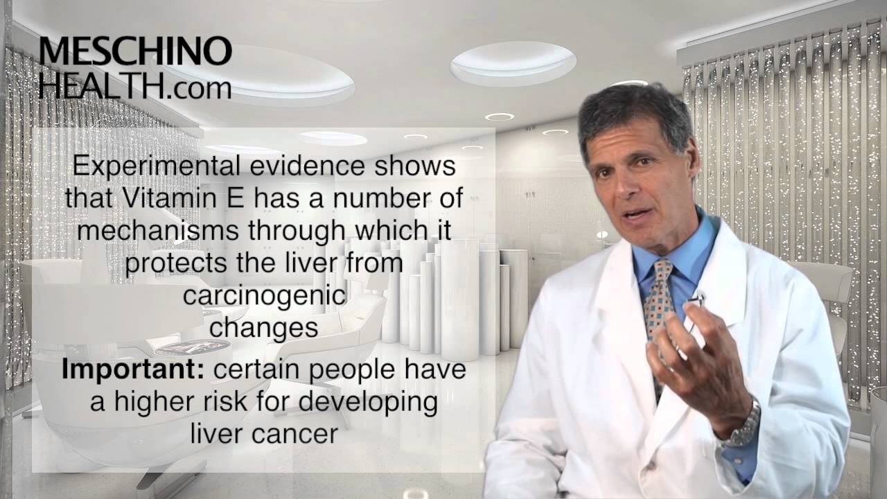 Vitamin E Linked to Prevention of Liver Cancer YouTube