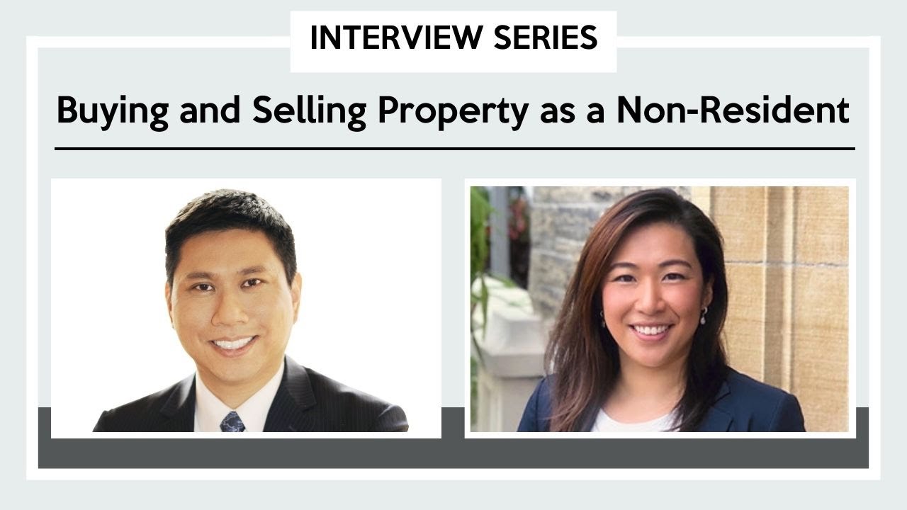 BUYING AND SELLING PROPERTY (As a Non-Resident)
