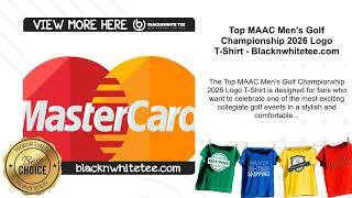 Top MAAC Men's Golf Championship 2026 Logo T-Shirt