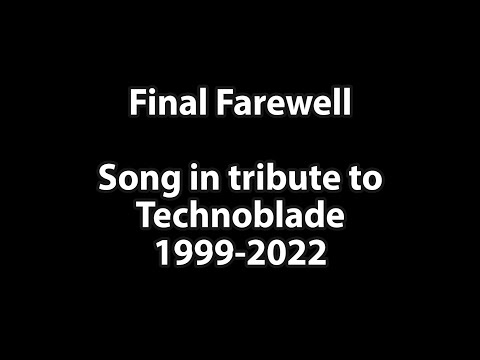 Final Farewell | Tribute to @Technoblade | Song by LostIcul