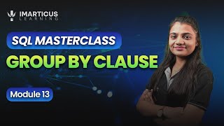 SQL GROUP BY &amp; Aggregate Functions | Complete Beginner’s Guide (2025) | Module 13