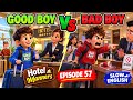 GOOD BOY VS BAD BOY HOTEL MANNERS SLOW ENGLISH EPISODE 57