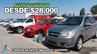 Autos Usados desde $28 mil pesos en el Tianguis de Autos 'Ballisco', Ecatepec