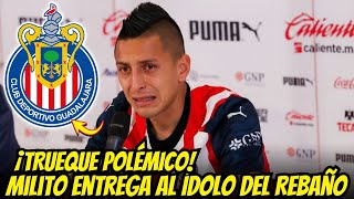 ¿ADIÓS PIOJO?: Milito acepta canje polémico y la afición rodea Verde Valle | Chivas News