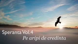 Speranta - Pe aripi de credinta - Marius Gorcea